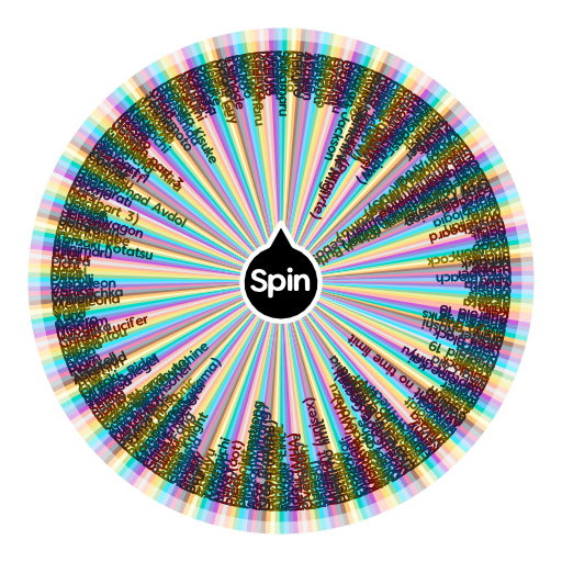 Anime  Spin the Wheel - Random Picker