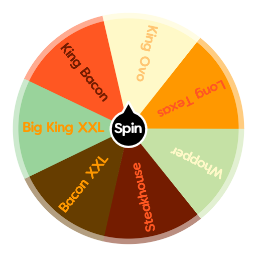 Choose your burger king burger Spin The Wheel App