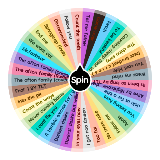 Fnaf songs | Spin The Wheel App