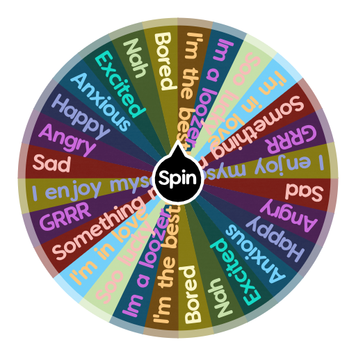 Random Feel How do I feel? | Spin The Wheel - Random Picker