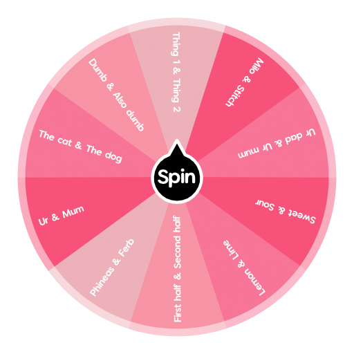 Names for 2 besties👭 Spin the Wheel Random Picker