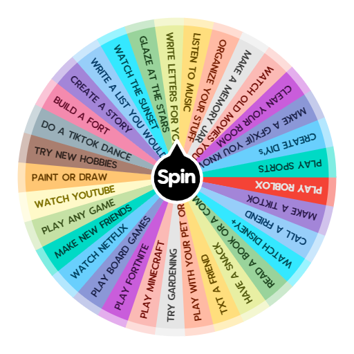 WHAT TO DO WHEN YOUR BORED  Spin the Wheel - Random Picker