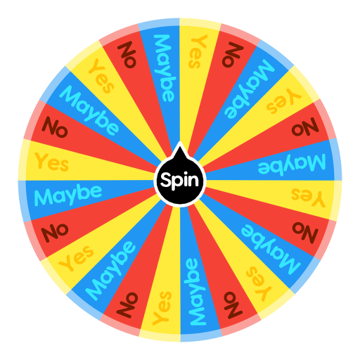 Yes No Or Maybe Spin The Wheel App